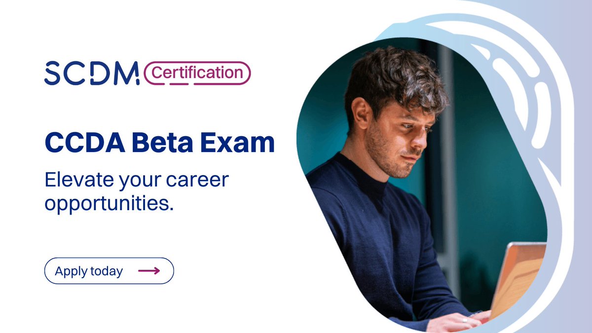 SCDM_DataDriven's tweet image. 🎓 Calling all CDM Graduates to apply for the Certified Clinical Data Associate (CCDA) Beta Exam!

SCDM is constantly expanding its certification opportunities for the community of #clinicaldatamanagers. Now the freshly graduated professionals have the opportunity to take another…