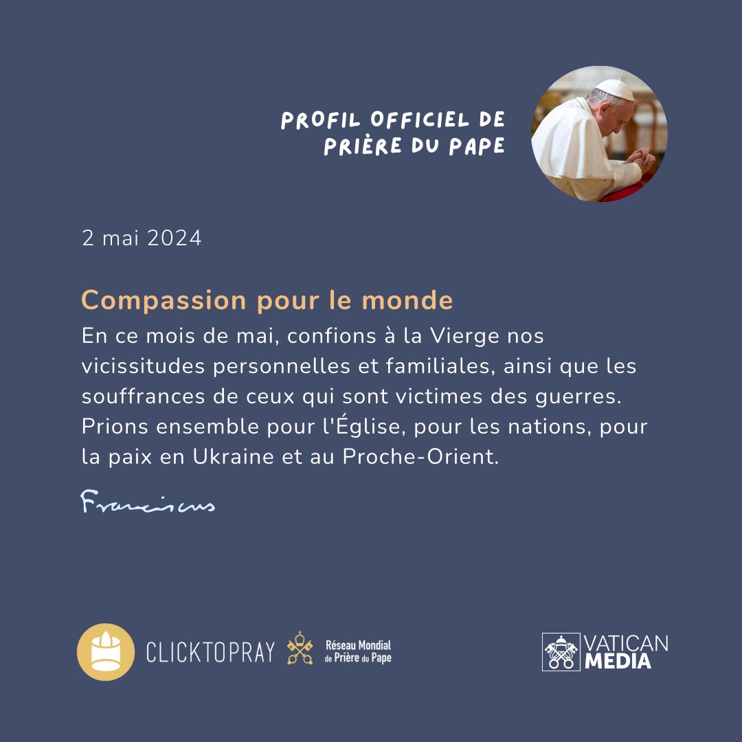 🙏 Profil de prière du Pape
#PrionsEnsemble @pontifex_fr
Compassion pour le monde 
clicktopray.org/pope