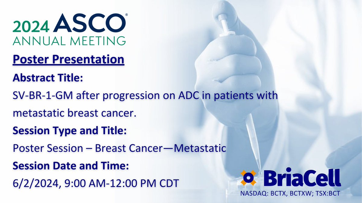 BriaCell's second poster presentation at the @ASCO Annual Meeting will describe clinical data of Bria-IMT™ in metastatic #breastcancer patients who failed antibody drug conjugates (ADCs). For more information, visit: bit.ly/3xMSD8S #ASCO24 $BCTX $BCTXW