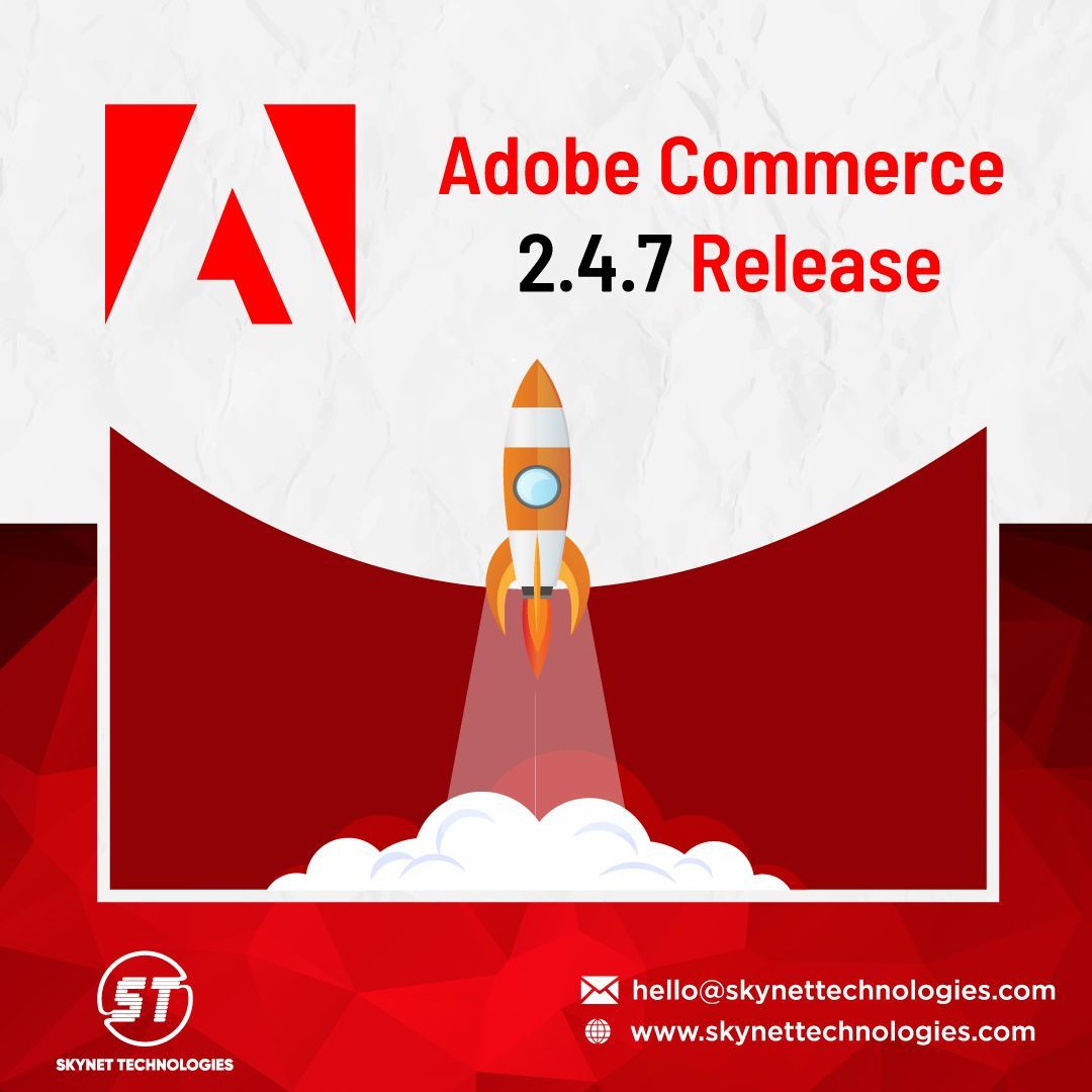 Adobe Commerce 2.4.7 Release – All you need to know about the latest advancements! @AdobeCommerce 

buff.ly/3JIsDhr 

#AdobeCommerce #EcommercePlatform #AdobePartner #Adobe