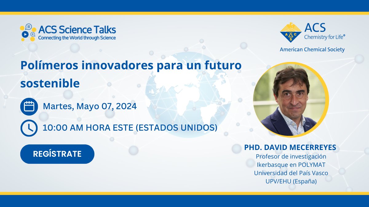 AmerChemSociety's tweet image. No se pierda nuestro evento GRATUITO #ACSScienceTalks el 7 de mayo con el Dr. David Mecerreyes discutiendo &quot;Polímeros innovadores para un futuro sostenible.&quot;

Regístrate ahora para asegurar tu lugar: brnw.ch/21wJoSm #ACSInternational #Chemistry #Química #Polymers