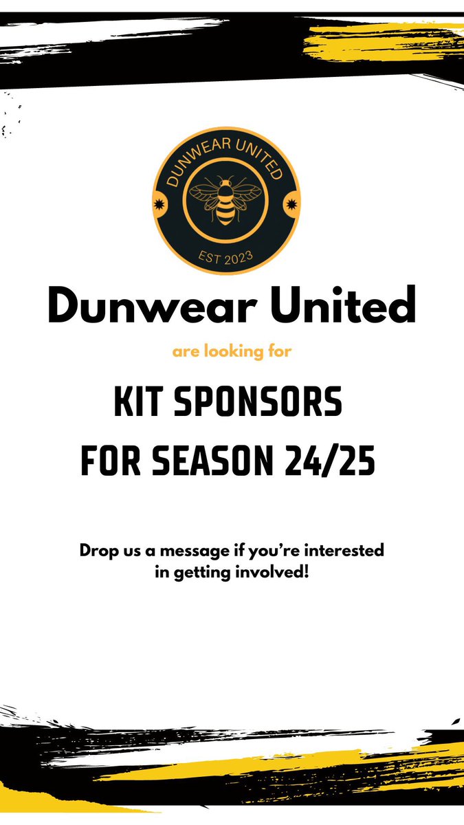 dunwearutd's tweet photo. SPONSORSHIP OPPORTUNITY 
If any local, national or even international businesses would like to sponsor a growing, winning football club for next season please get in touch 🐝🐝🐝 https://t.co/LYJFTy43IK