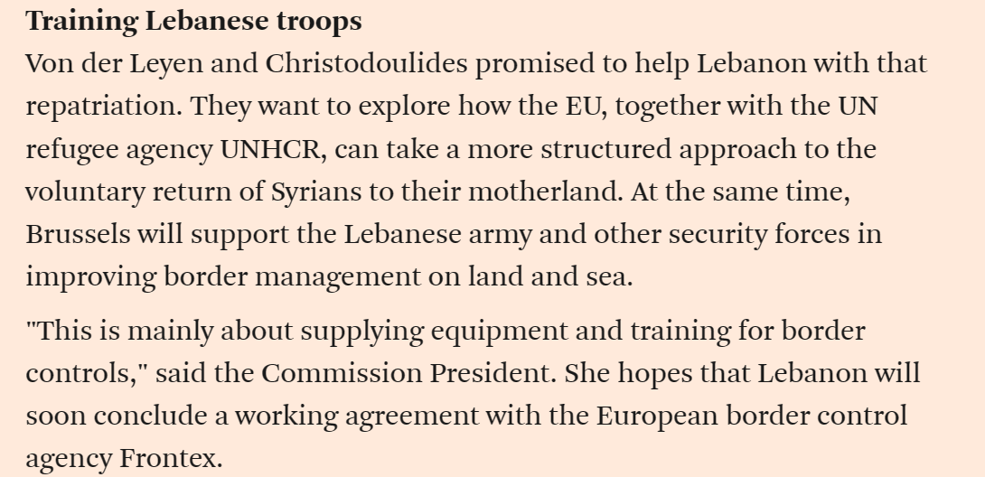 EU signs cheeky border agreement with Lebanese govt exchanging aid and military assistance for Beirut to help with Frontex/help return Syrians. Follows on from similar agreements with Egypt/Tunisia. fd.nl/politiek/15154…