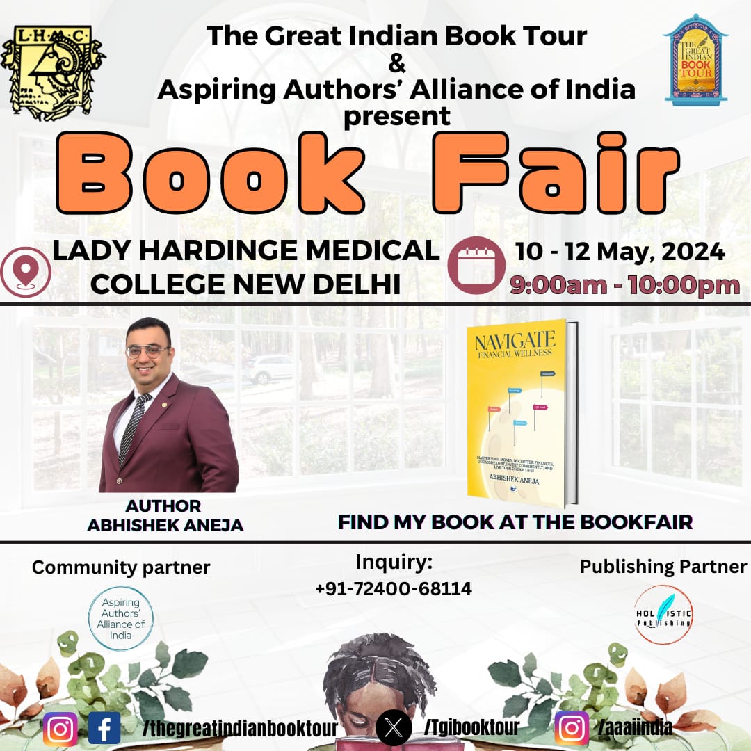 📚 Navigate Financial Wellness will be showcased at the book fair at Lady Hardinge Medical College, Delhi. ✨
Don't miss the chance to explore financial empowerment and grab your copy at the fair! See you there! 💼💰
#author  #bookfair
#personalfinance #financialliteracy  #money