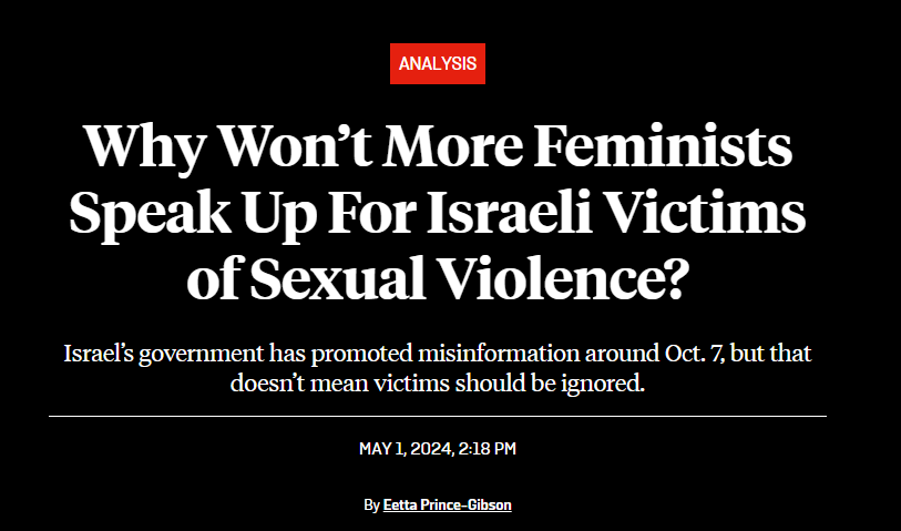 'Yes, Israel made up this story about mass rape, but why doesn't anyone speak up for the fake victims that don't exist?'