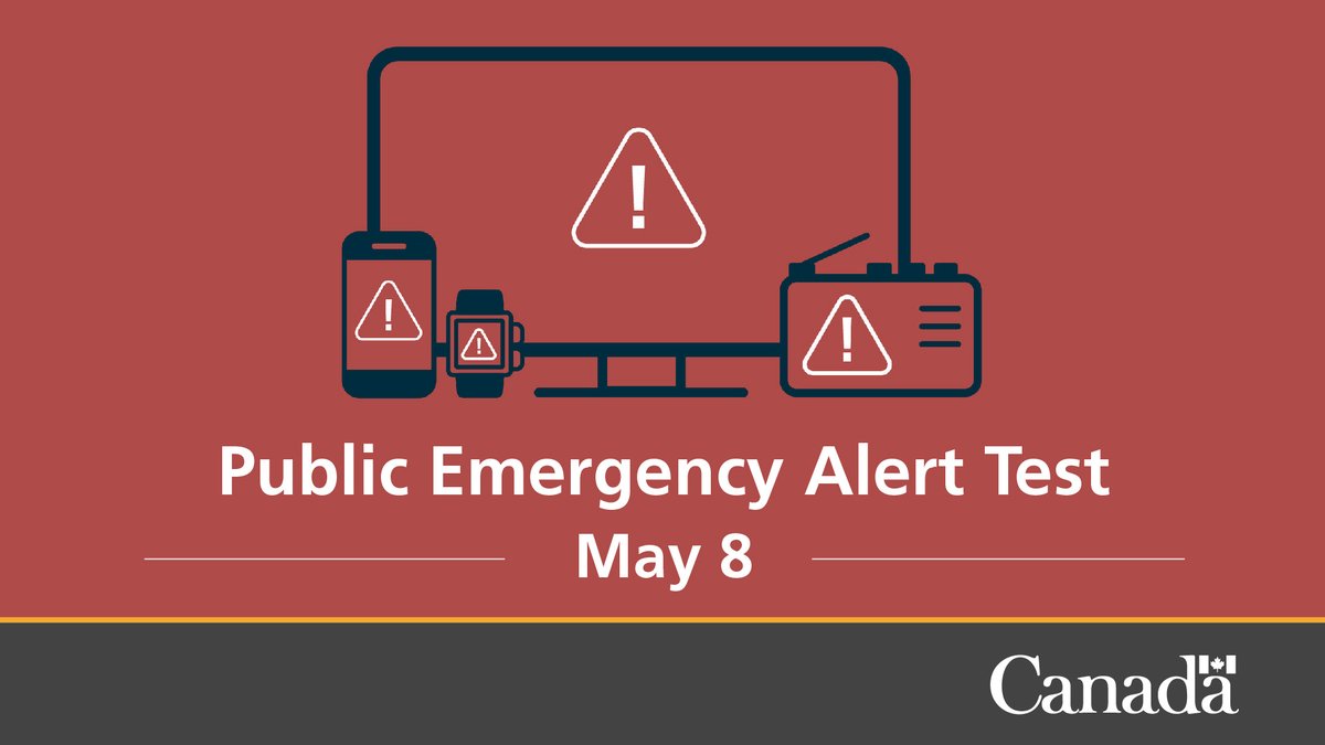 Regular testing of the #AlertReady system is necessary to ensure that we’re prepared to deliver urgent warnings to #Canadians in an emergency. Test messages will be sent over TV, radio, and wireless devices in most provinces and territories on May 8: alertready.ca/testing-schedu…