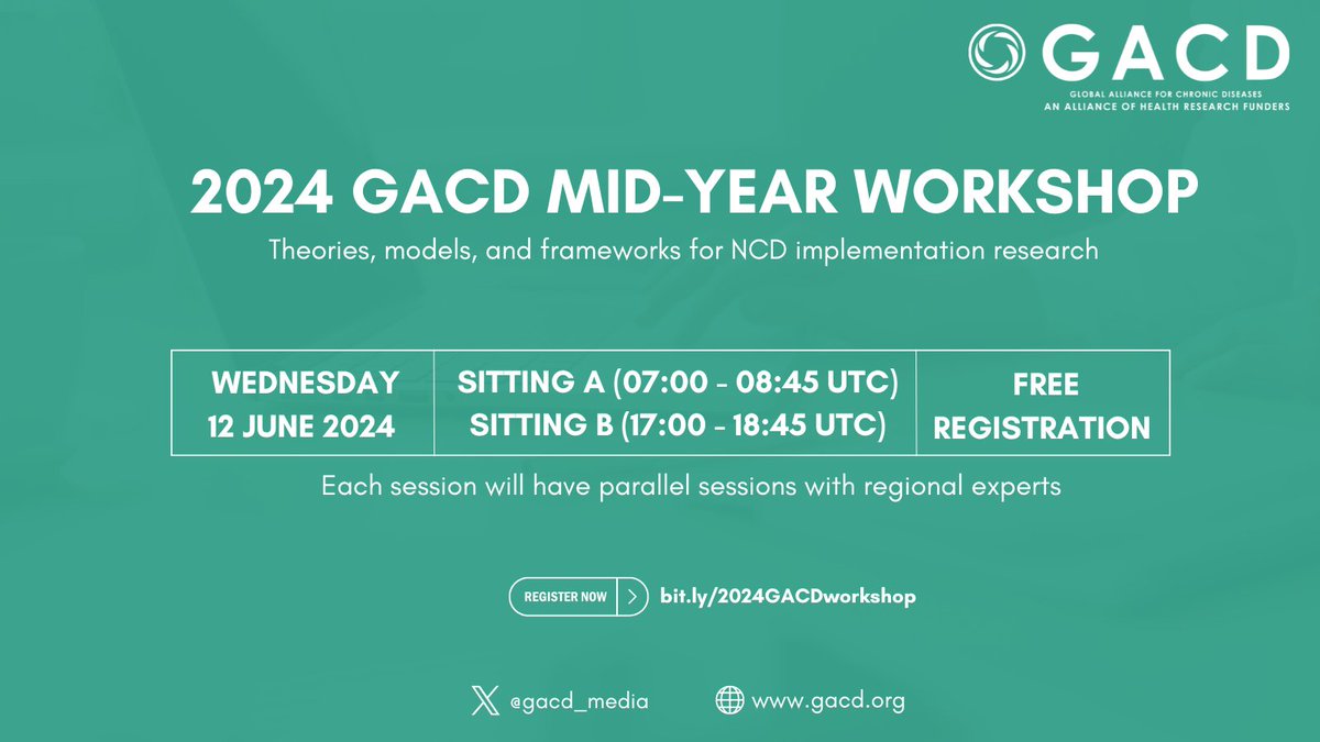 📢Calling all researchers and global health enthusiasts! Join us at our virtual mid-year workshop to gain practical insights from 10+ speakers on theories, models, and frameworks for NCD implementation research. 🗓️Date: 12 June 2024 Register here: bit.ly/2024GACDworksh…