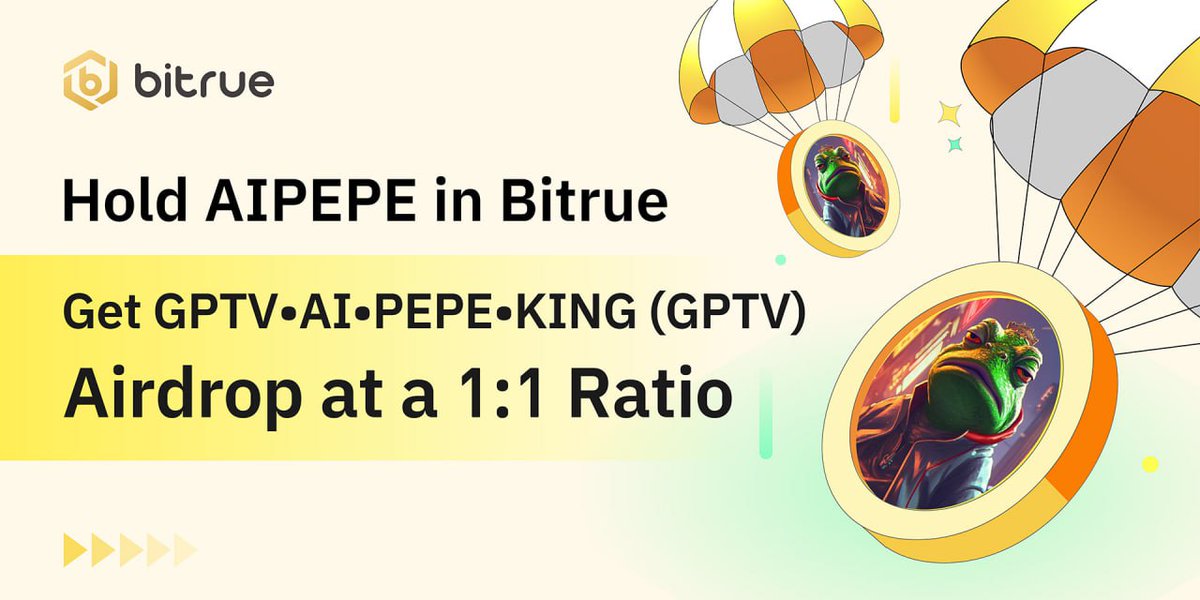 🪂 Memecoin Airdrop : @AIPepeKing  🪂

⭐️ Bitrue borsası $AIPEPE holderlarına 1:1 oranında AIPepeKing ($GPTV) #airdrop yapacağını duyurdu! Eğer elinizde AIPEPE tutuyorsanız bu fırsatı değerlendirebilirsiniz.

⏰ Dağıtım için snapshot 3 Mayıs TSİ 11.00'da alınacak!

💡 Peki…