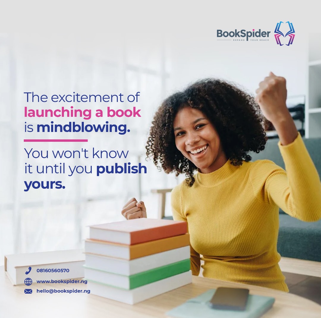 The joy of seeing your name inscribed on the front page of a book as the author is exciting and palpable. 

Send us a message today to experience this feeling.

#bookspider #publishingcompany #publishedbooks #booklaunch #bookgenres #publishingfirminlagos #aspiringauthor