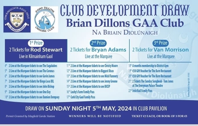Brian Dillons Development Draw - Sunday 5th May Get all the latest news on the Brian Dillons GAA app member.clubspot.app/club/brian-dil…