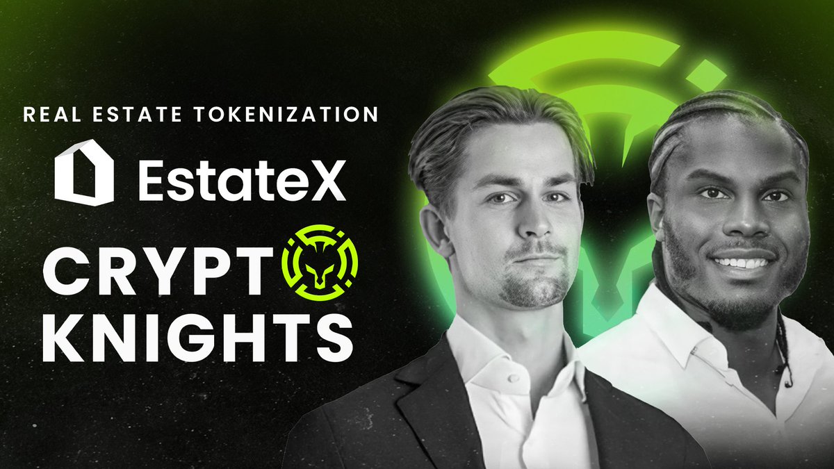 The Fourth CryptoKnights Project Lands: EstateX

@estatexeu is an award-winning one-stop solution for all RWA needs. It is revolutionizing the $300 trillion property market by offering a comprehensive suite of #RWA solutions and simplifying real estate investing, lending, and