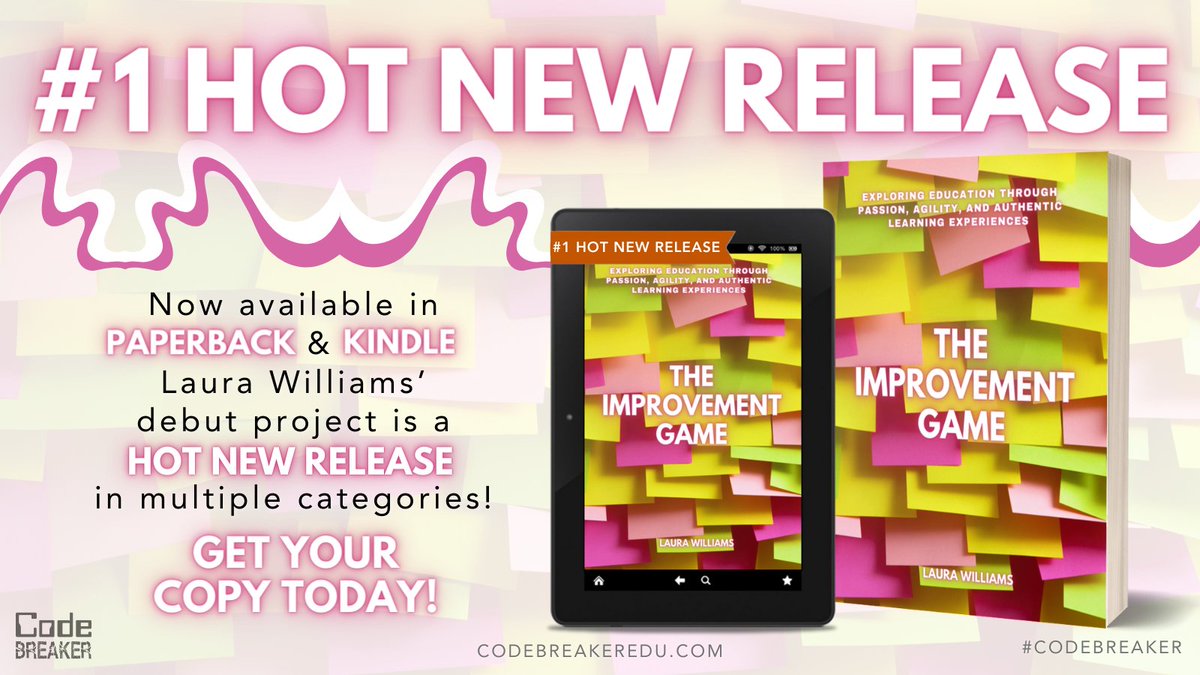 Now available in PAPERBACK & KINDLE, Laura Williams’ debut project, The Improvement Game, is a No. 1 HOT NEW RELEASE in multiple categories! 🔗 codebreakeredu.com/books/leadersh… #CodeBreaker ✨📖