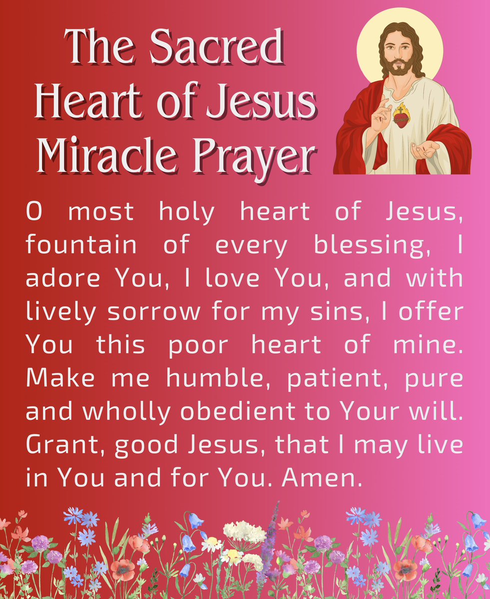 FIRST FRIDAY DEVOTION: The Sacred Heart of JESUS Miracle Prayer. 🙏