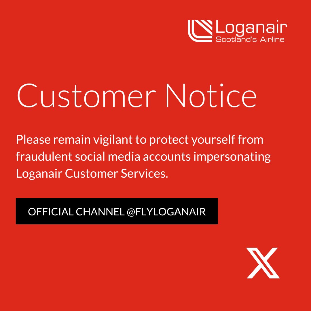 We are aware that fake Loganair social media accounts are appearing on Facebook, WhatsApp and X (formerly Twitter).

Some of these channels are proactively contacting customers and asking them to provide their phone numbers or personal information. We are reporting these…