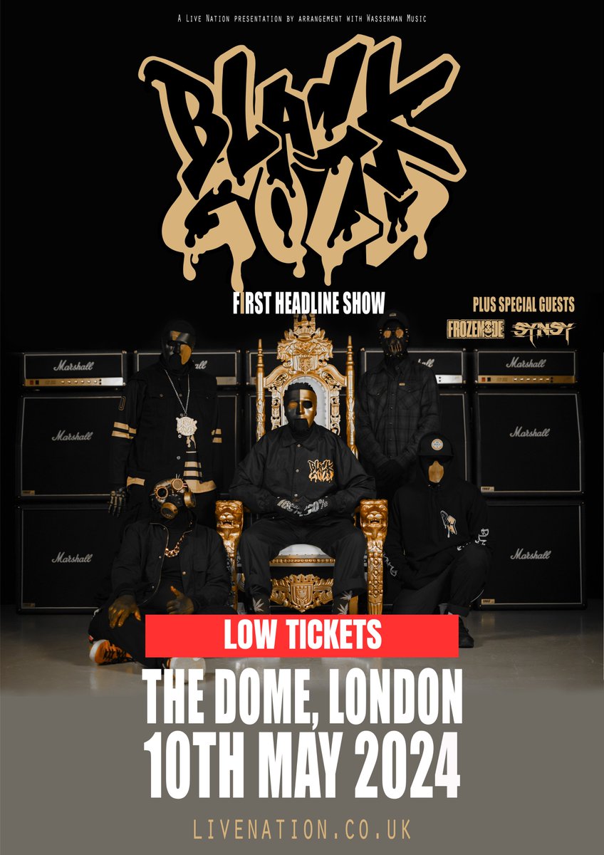 LOW TICKET WARNING: BLACKGOLD (@BLACKGOLDhg) have @frozemode and Synsy joining them for their first ever headline show at The Dome, London next Friday! 🔥 Get your tickets here: bit.ly/3Qny8Wr