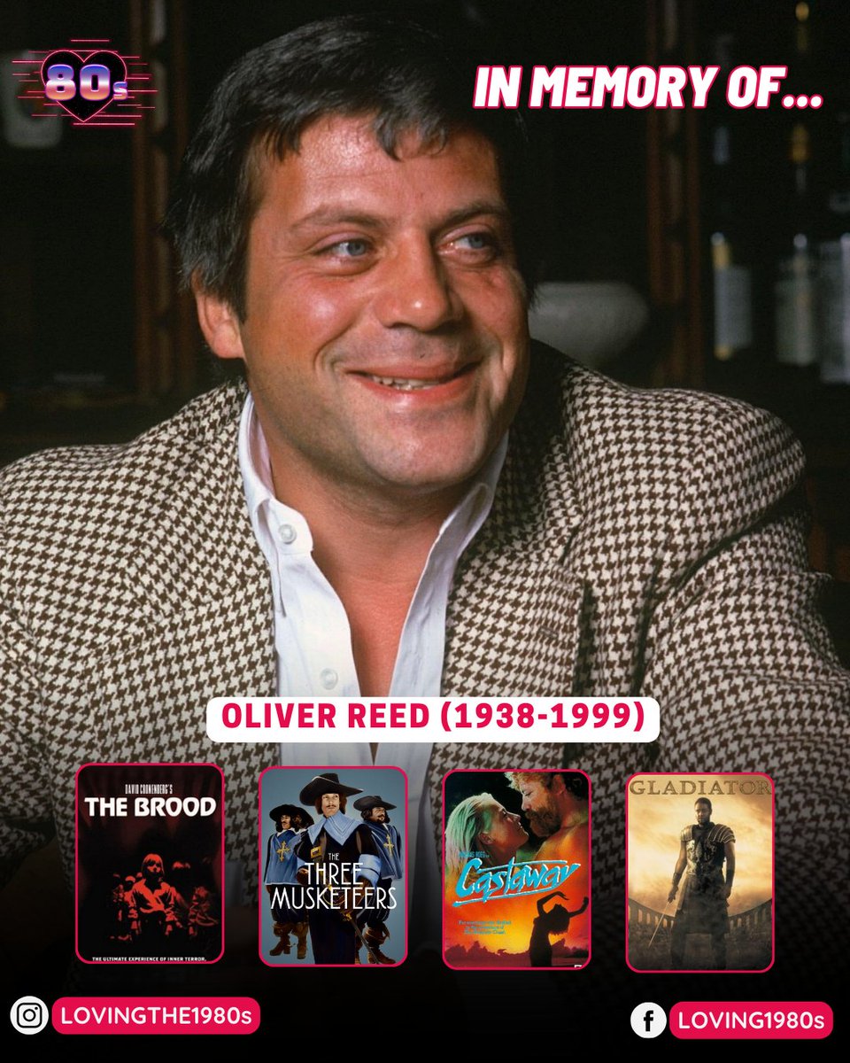 Today we take a moment to remember the life and work of Oliver Reed (1938-1999). 📷📷 #Lovingthe80s #80sNostalgia #80smovie #OliverReed #TheBrood #TheThreeMusketeers #Castaway #Gladiator