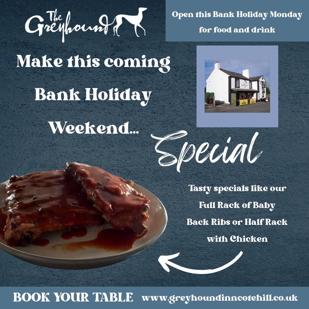 MAKE THIS COMING BANK HOLIDAY WEEKEND...SPECIAL

Open this #BankHolidayMonday (5pm-10pm -food served till 8pm) so spend Bank Holiday Weekend with us. Secure your table via  Facebook or Instagram or 01228 560858, or  greyhounndinncotehill.co.uk

#foodanddrink #supportlocal #cumbria