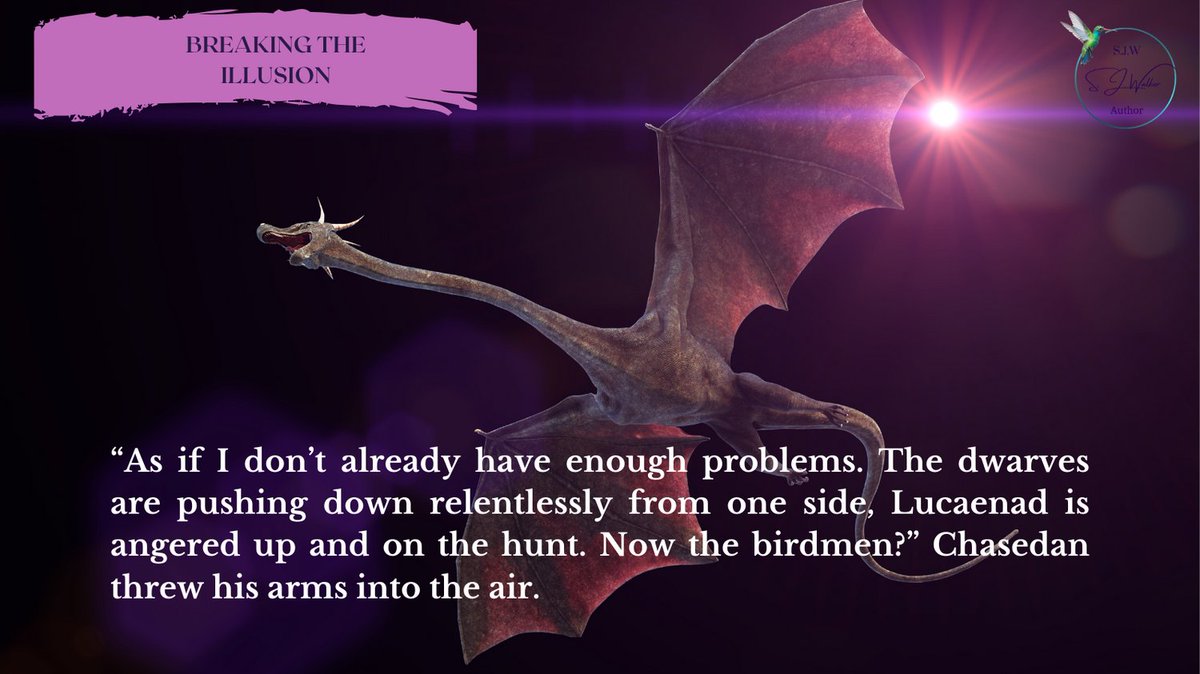 “As if I don’t already have enough problems. The dwarves are pushing down relentlessly from one side, Lucaenad is angered up and on the hunt. Now the birdmen?”-Breaking the Illusion
#authorquotes #bookworld #epicreads #BooksAndCoffee #writingcommunity #readabook #readingcommunity