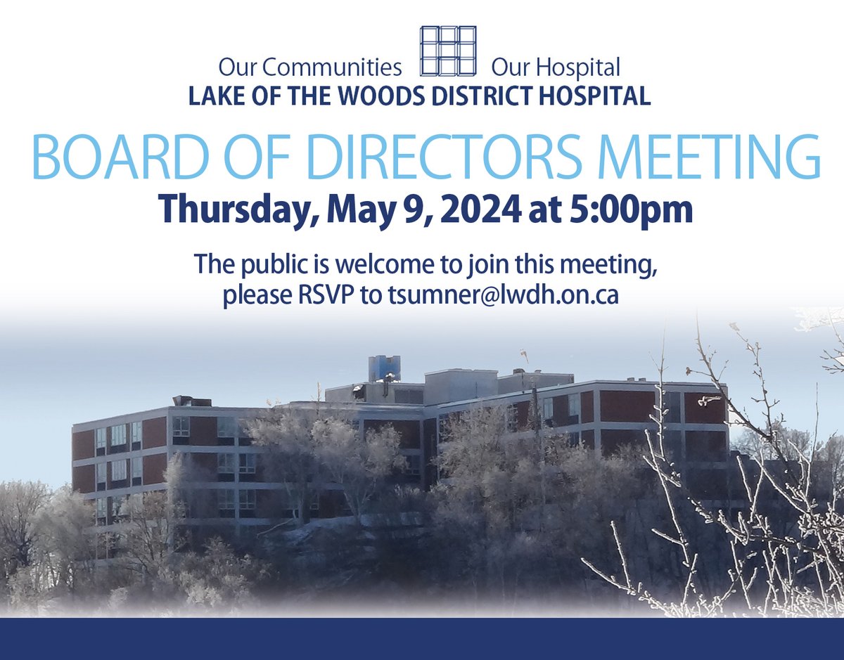 @LWDH (@lwdhospital) on Twitter photo All are welcome to attend monthly #LakeoftheWoodsDistrictHospital board meetings. The May meeting will take place on May 9th at 5:00 pm at the hospital and virtually. Please RSVP to tsumner@lwdh.on.ca #OurCommunitiesOurHospital All are welcome to attend monthly #LakeoftheWoodsDistrictHospital board meetings. The May meeting will take place on May 9th at 5:00 pm at the hospital and virtually. Please RSVP to tsumner@lwdh.on.ca #OurCommunitiesOurHospital