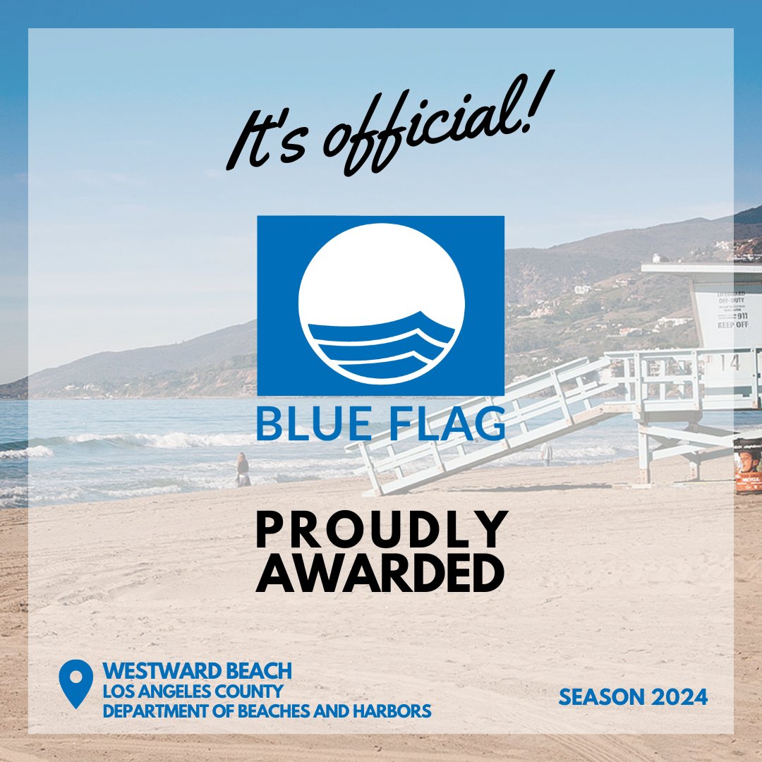 🎉Congrats to @lacdbh  on raising their SECOND Blue Flag International flag recognizing implementation of sustainable management practices and protection of natural resources. #lacounty #Blueflag #FEEGlobal #SustainableTourism #blueflagbeaches #coastalawards