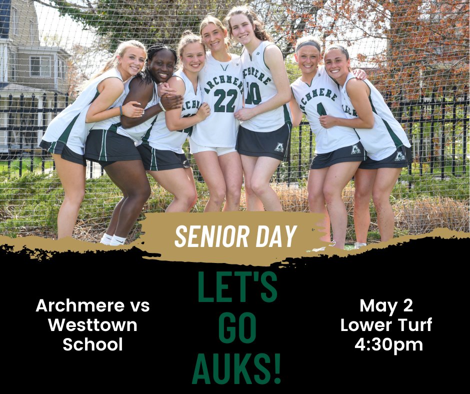 Celebrating 4 years with this #AUKsome crew! 🥍 🎓 At today's game versus Westtown, we will honor seniors Marley Brown, Ellie DiCarlo, Bella Hughes, Bridget McGuire, Julia Mufigho, Lucy Oliver and Katie Schaller. 💚 Come out and cheer them on at 4:30pm on the lower turf!