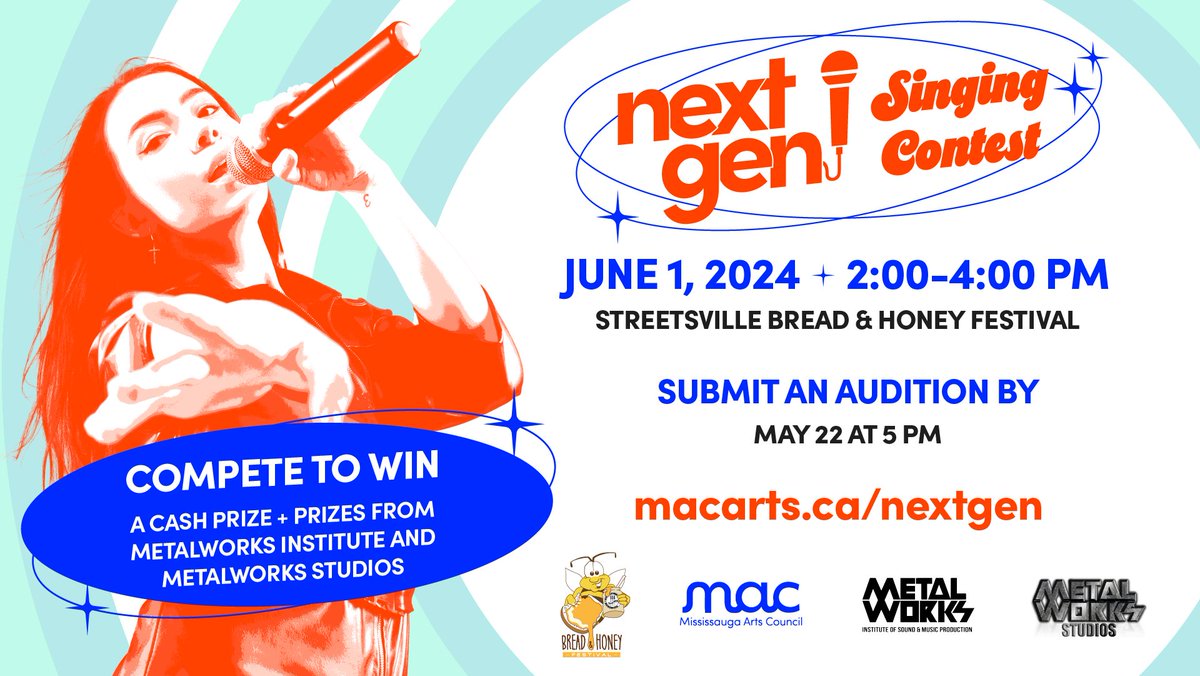 Submit an audition for the Next Gen: Singing Contest! 🎶🎤 Sauga vocalists aged 16-22, compete at @BreadNHoneyFest on June 1, 2-4 PM for the chance to win a cash prize and prizes from @metalworksARTS and @metalworksSOUND! Submit by May 22 at 5 PM. 🔗 macarts.ca/nextgen