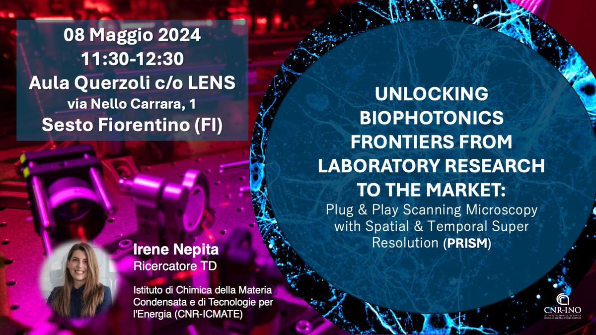 Save the date: May 8, 2024 at h.11.30 am
Irene Nepita, researcher at @cnr_icmate, will talk about 'Unlocking #Biophotonics frontiers from laboratory research to the market: plug and play scanning microscopy with spatial & temporal super resolution'
Info: bit.ly/4aXcoJj