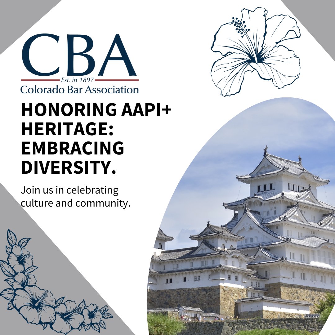 This May, the Colorado Bar Association celebrates the rich history and culture of the AAPI+ community and the contributions they have and continue to share.
#AAPI #HeritageMonth #LegalCommunity