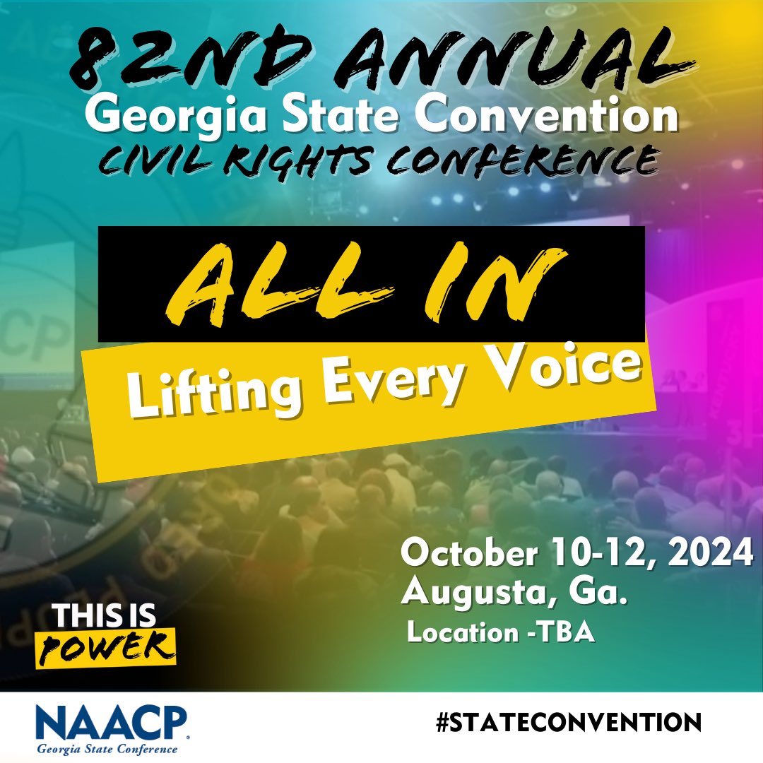 Save the date. Planning is underway for the 82nd Georgia NAACP State Convention. Stay tuned. #NAACP #GeorgiaNAACP