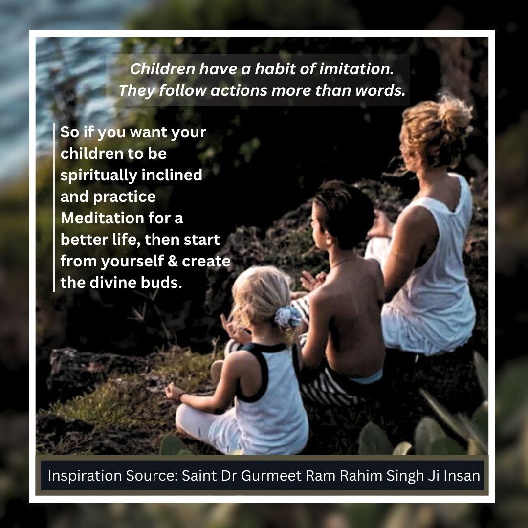 Want to lay #SolidFoundation for your #Children and make them #SpiritualCharacter? For #NurturingYoungMind, #BabaRamRahim of #DeraSachaSauda share #Parenting tips and urges them to make them #DivineBud by imbibing #MoralValues and #MeditationForGenZ.
#SelfConfidence 
#SaintDrMSG