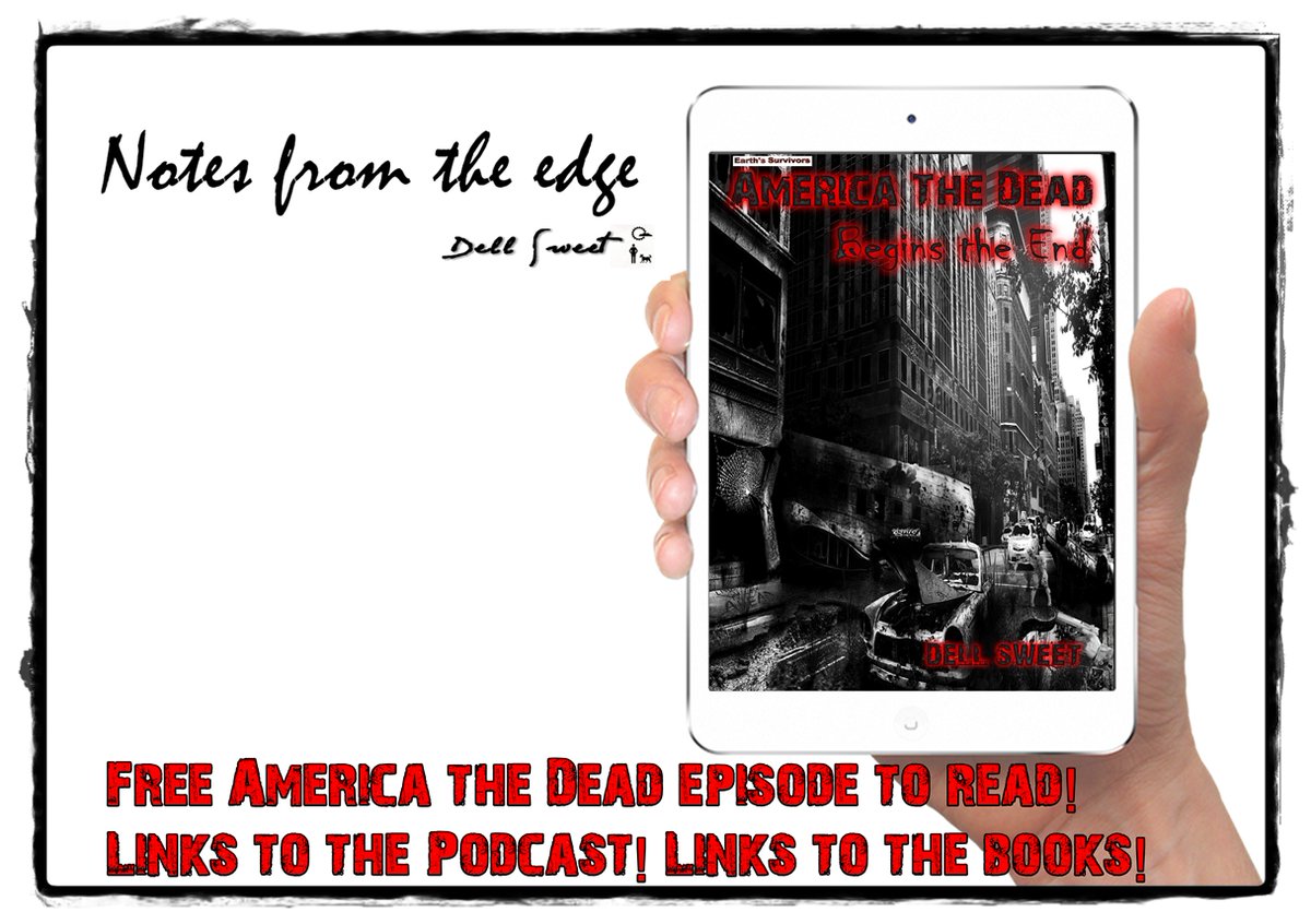 May 02, 2024 Notes from the Edge: America the Dead Book One Episode 5 Good morning from New York. It is still cold in the mornings here in New York; as far north as we are it will not really warm up until... #Blog #NotesFromTheEdge #Horror #Readers recommended-podcasts.blogspot.com/2024/05/from-e…