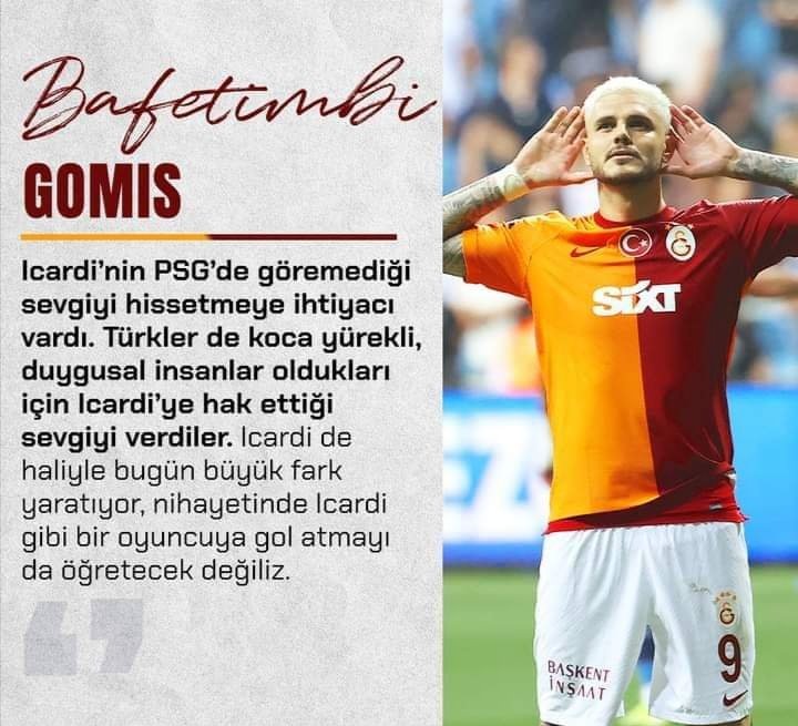 🦁 Bafetimbi Gomis;

Icardi’nin PSG’de göremediği sevgiyi hissetmeye ihtiyacı vardı. Türkler de koca yürekli, duygusal insanlar oldukları için Icardi’ye hak ettiği sevgiyi verdiler. 

( Nafi Alpay)