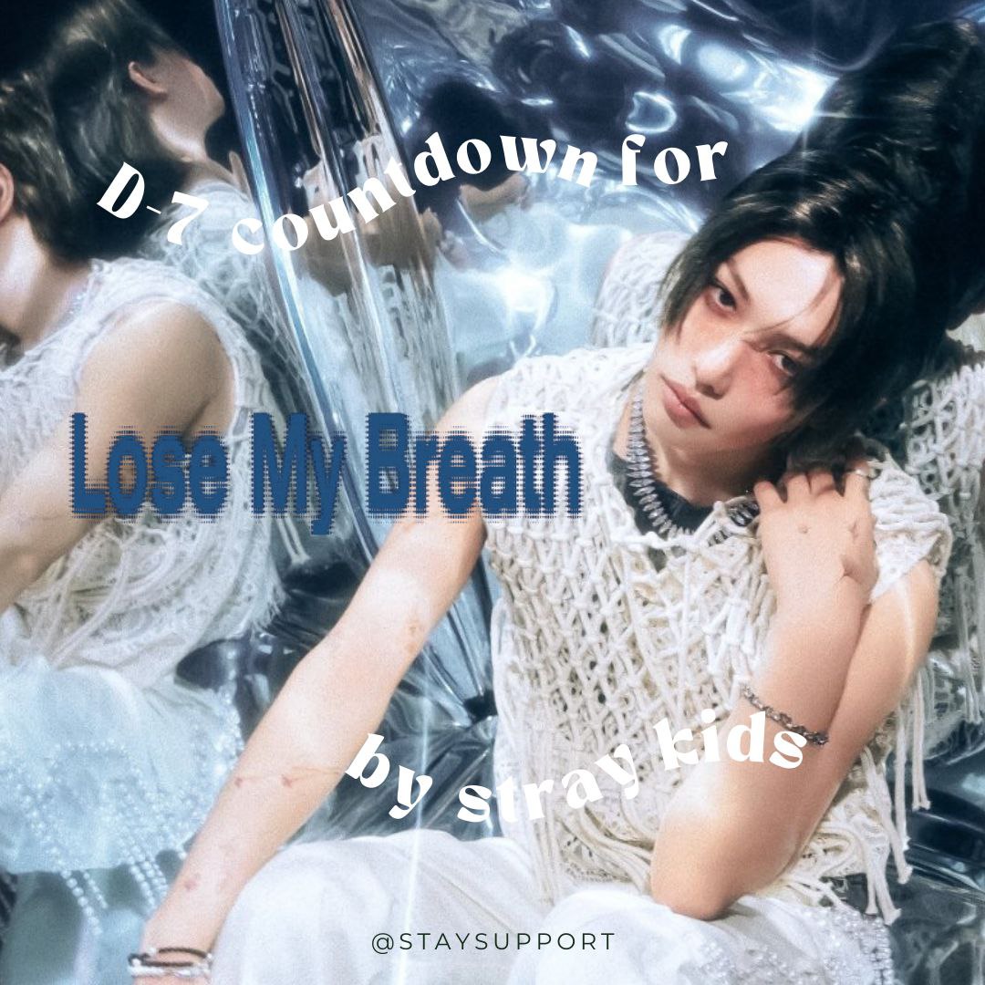 CUENTA REGRESIVA 

LOSE MY BREATH TRACK PREVIEW 3
#LoseMyBreath_VideoTeaser
#LoseMyBreath 
#StrayKids_DigitalSingle