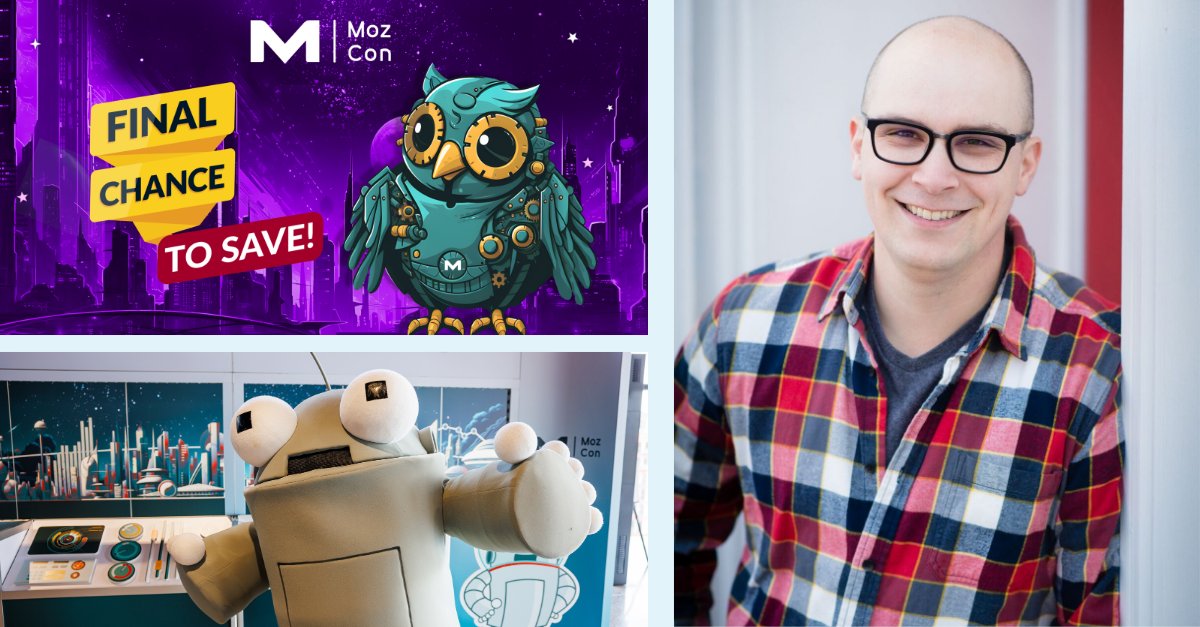 Wanna come to #MozCon? 
Night Owl tickets are $300 off until May 17th! 

Come hear from @wilreynolds, @BritneyMuller, @chimammeje, @lilyraynyc, and more. 

Last chance to save before we hit regular price. 
Grab them here: moz.com/mozcon/register