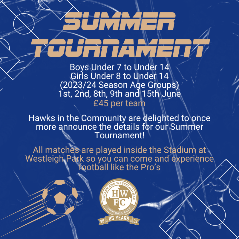 ☀️⚽️ 𝐇𝐀𝐖𝐊𝐒 𝐒𝐔𝐌𝐌𝐄𝐑 𝐓𝐎𝐔𝐑𝐍𝐀𝐌𝐄𝐍𝐓 We're down to our final availability for our Summer Tournament. Find out what's left by heading to the article below. Bookings will close on Monday 20th May 2024! 𝘙𝘦𝘢𝘥 𝘔𝘰𝘳𝘦 👇 havantandwaterloovillefc.co.uk/hwfc-summer-6-… #HWFC #COYH