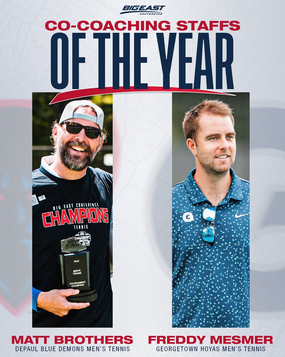 Blue Demons and Hoyas.

2024 Men's Tennis Co-Coaching Staffs of the Year 👏👏