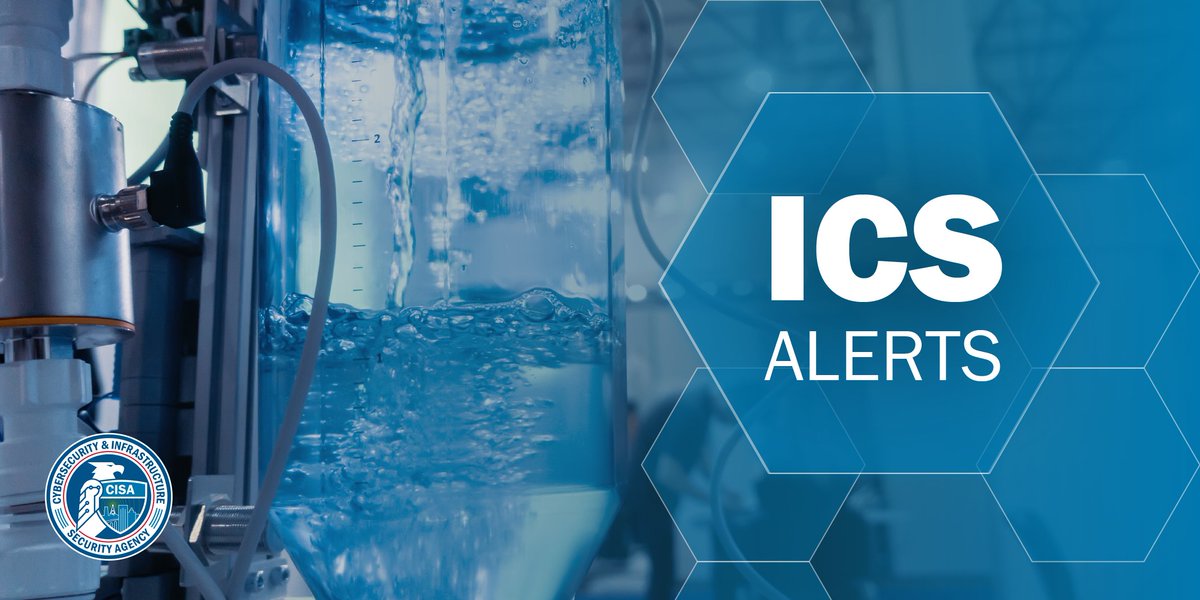 ⚠️@CISAgov issued three NEW public #ICS advisories. These advisories provide info about current security issues, vulnerabilities, & exploits surrounding ICS. More at cisa.gov/news-events/al…