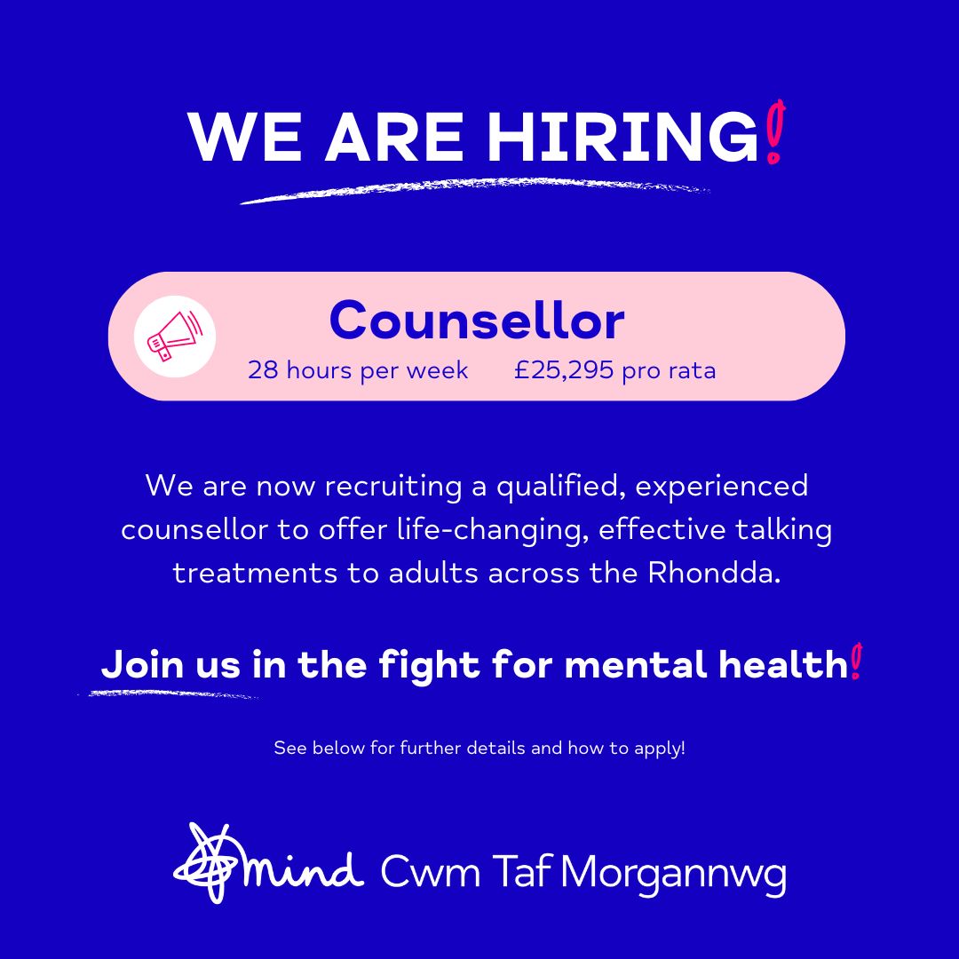 Cwm Taf Morgannwg Mind are now hiring a Counsellor! Hours: 28 per week Rate of pay: £25,295 pro rata To express an interest in becoming a Counsellor for CTM Mind, please send your CV and a short expression of interest (max 500 words) to recruitment@ctmmind.org.uk. #HIRING