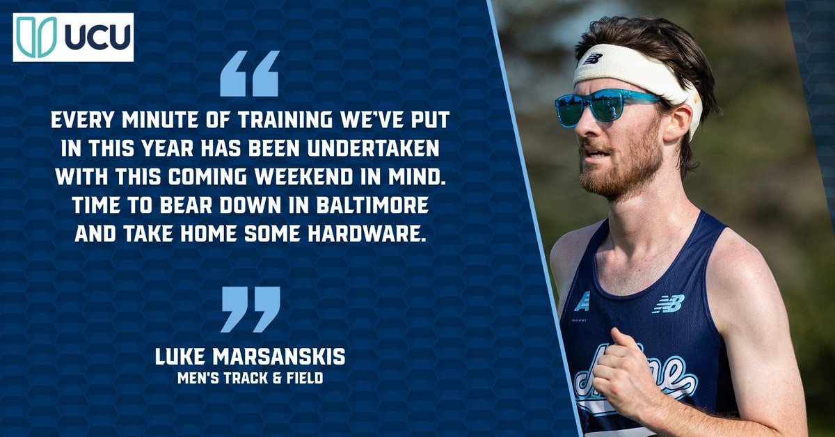 Our UCU Quote of the Week comes Luke Marsanskis as our men’s and women’s track & field teams are set to compete in the America East Championships in Baltimore! #blackbearnation | @MaineTF