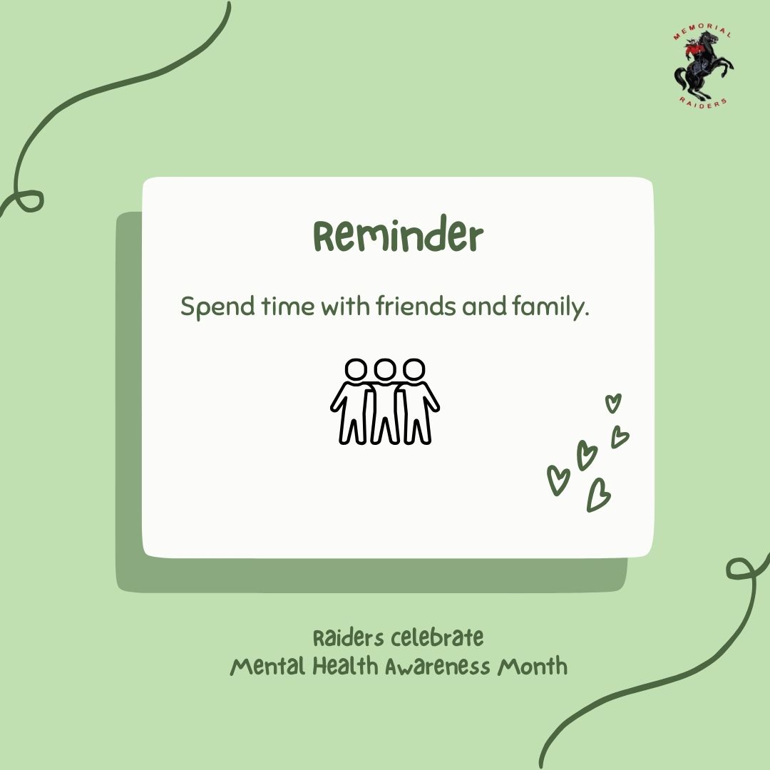 🌟 May is Mental Health Awareness Month! ❤️👨‍👩‍👧‍👦 Don't forget to spend quality time with friends &amp; family—it's good for the soul! Surrounding yourself with loved ones can provide support, laughter, &amp; a sense of belonging. You're never alone in the Raider family! 💙 #WeAreMMS