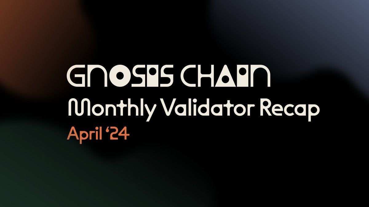 Validatooooors!🦉 The Monthly Validator Recap April '24 is out! ➠ @dappcon_berlin Tickets for Gnosis Chain Validators ➠ EIP-7251 ➠ Geth Implementation ➠ @stakewise_io V3 ➠ @hoprnet Node Runners and GnosisVPN ➠ Gnosis Validator Meetup #16 with @dappnode and much more!…