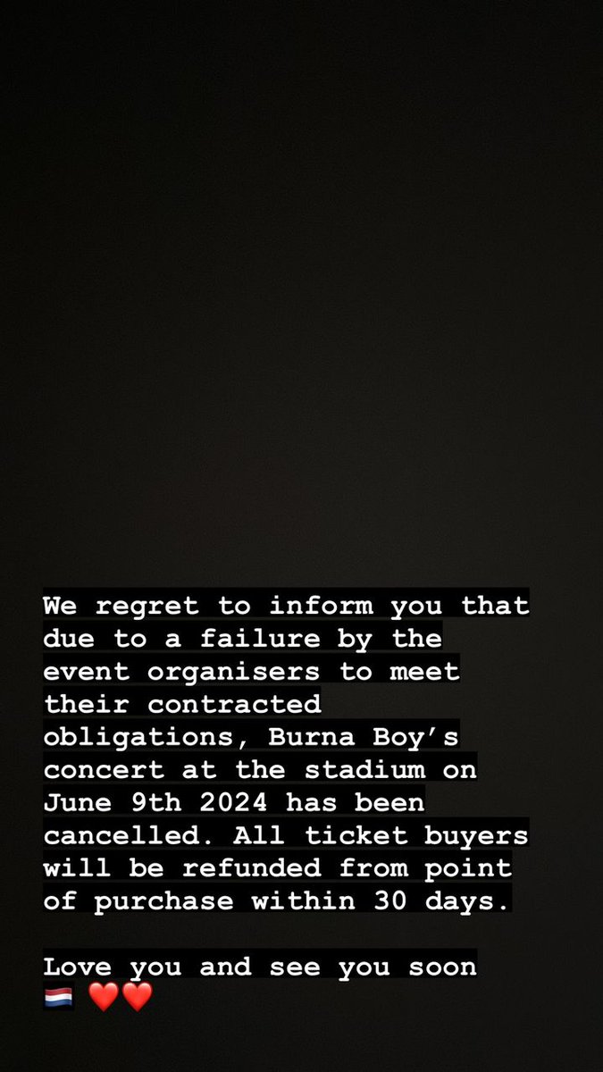 Burna Boy’s concert at the Johan Cruijff Stadium in the Netherlands has been cancelled due to failure of meeting contract terms by the organizers.