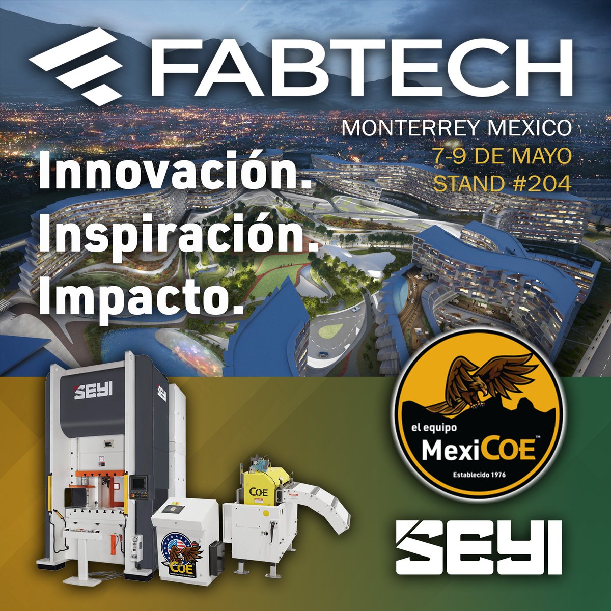 Visit our booth #204 at FABTECH Mexico from May 7th to 9th, 2024. COE and SEYI are joining forces in Monterrey to showcase innovation in stamping processes. @SEYI_Presses

#FABTECHMexico #Innovation #Stamping