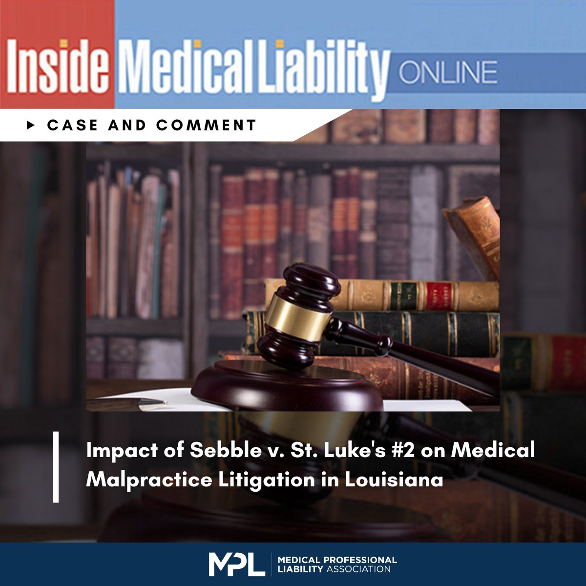 A decision from the Louisiana Supreme Court offers guidance for MPL cases post-pandemic, as well as for future litigation involving the issue of immunity of healthcare providers for malpractice occurring during a declared state of public emergency: bit.ly/3UCmfhV