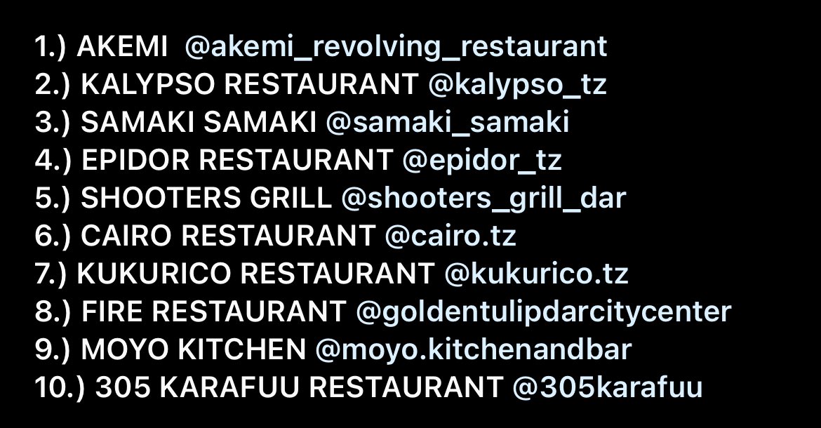 Jamaa anajiita @/heiswarren IG Alitoa list ya hizi restaurants 20 kama the best in DAR ES SALAAM Unafikri kuna aliyoisahau!?