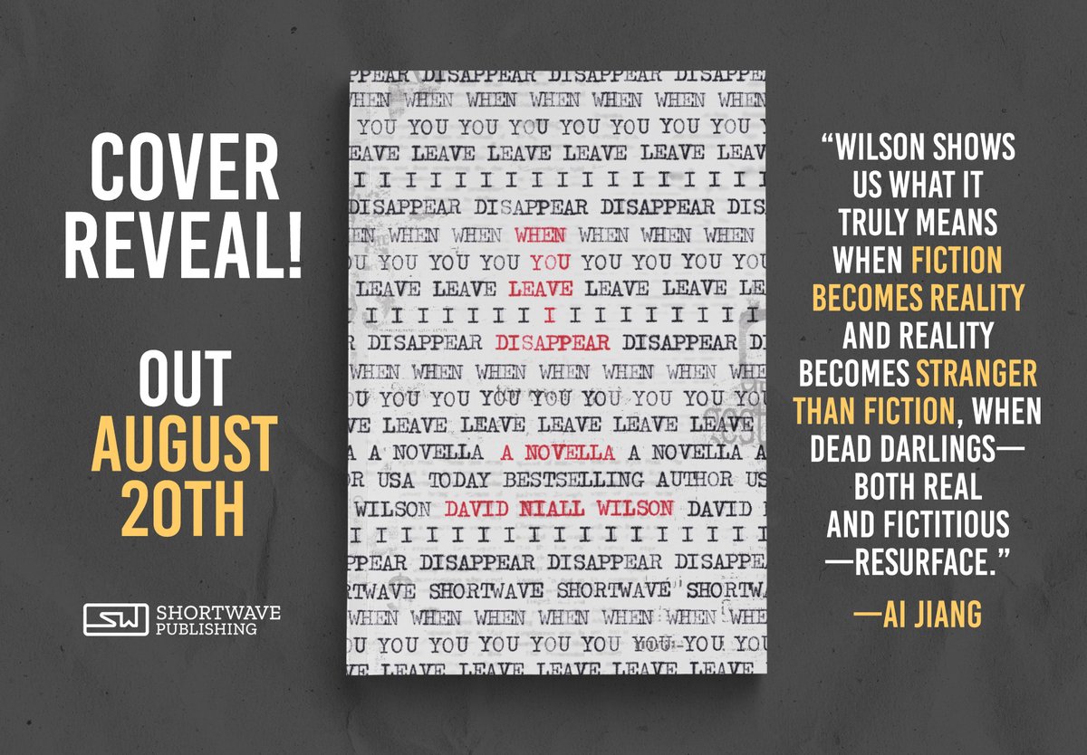 🩸New cover reveal!🩸 David Niall Wilson's WHEN YOU LEAVE I DISAPPEAR releases August 20th. This book is difficult to describe. It's not a killer logline or a fun collection of tropes, it's a unique experience and 'an impressive display of virtuoso writing' (Steve Rasnic Tem).