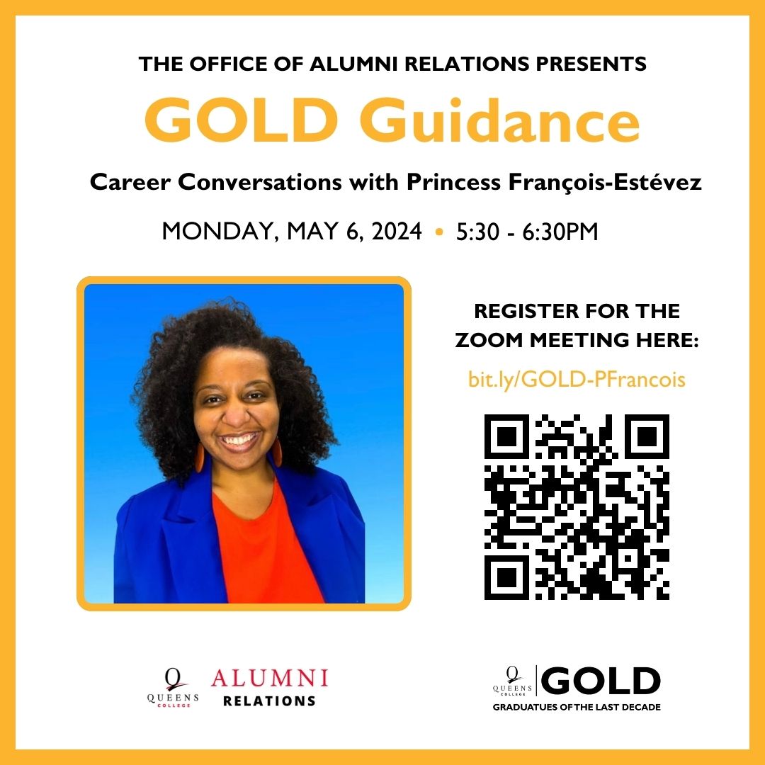 Join us at the GOLD Guidance Career Conversations Session: 'Improve your LinkedIn Presence' with NY Executive Director of ANY, Princess François-Estévez. 🗓️Next Monday, 5/6 ⏰5:30pm 📍Zoom RSVP: bit.ly/GOLD-PFrancois #QCGold #queenscollege #qcalumni #queenscollegealumni