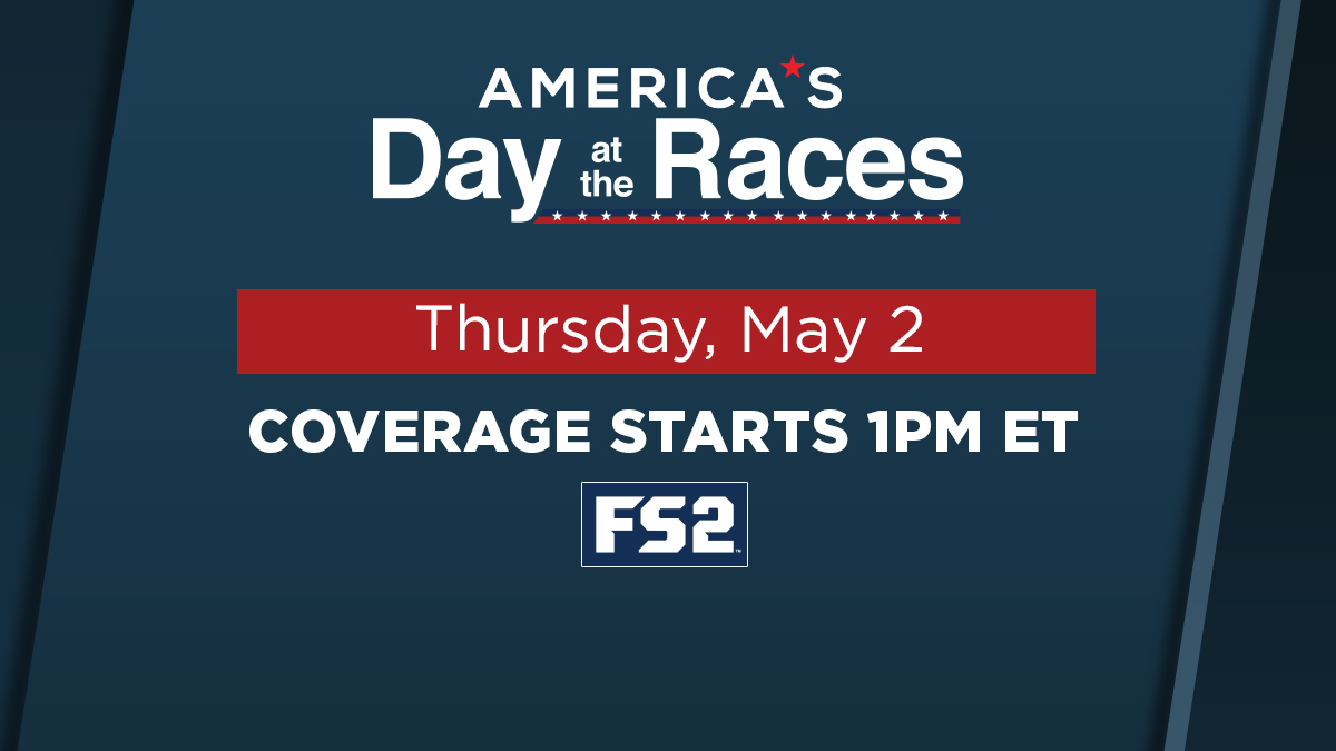 America's Day at the Races begins at 1:00pm on FS2!
