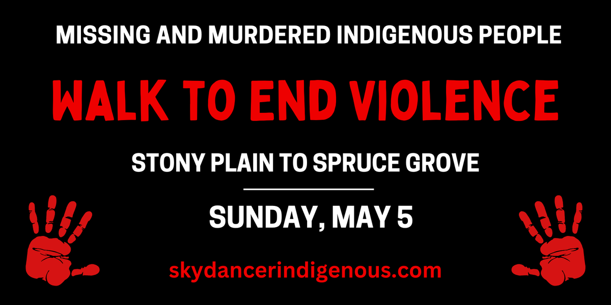 Join us this Sunday, May 5 for the Walk to End Violence from #StonyPlain to #SpruceGrove as part of Missing and Murdered Indigenous People Day of Awareness. Please wear red to show your support. Details: loom.ly/kHOxqx0