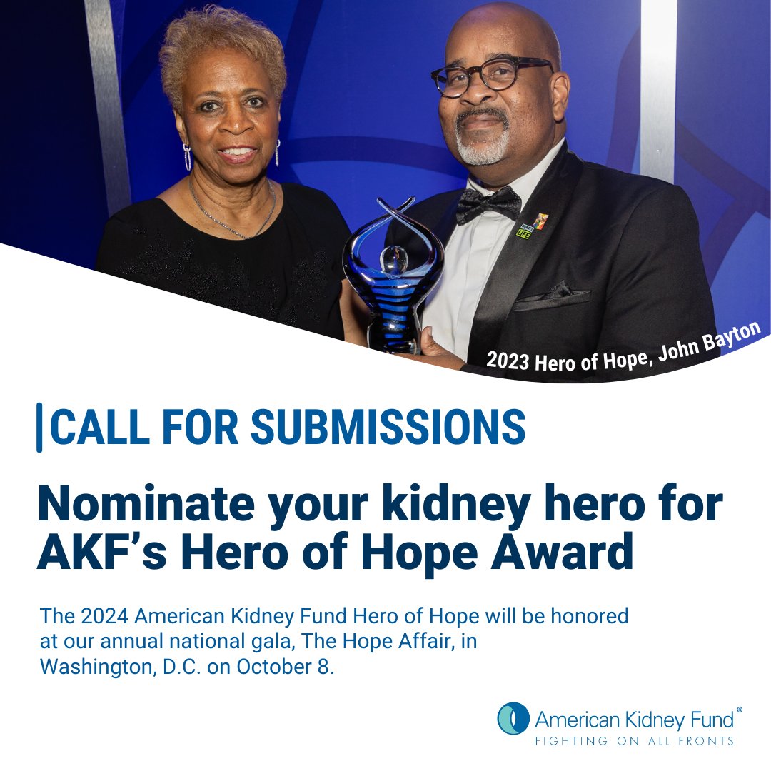 📥 SUBMISSIONS OPEN! The Hero of Hope award is one of the highest honors given to a kidney patient in the U.S. Tell us about your kidney hero and how they have made an extraordinary contribution in the #kidneycommunity today by submitting your nomination: bit.ly/3Qrw13Y